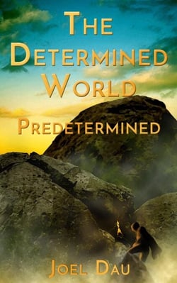 The Determined World - Predetermined (Book 1) - Talphi and Krn’v’rnk Saga, #1