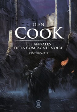 Les annales de la Compagnie noire - L'Intégrale 3 (Tomes 7 et 8) - Saisons funestes - Elle est les ténèbres