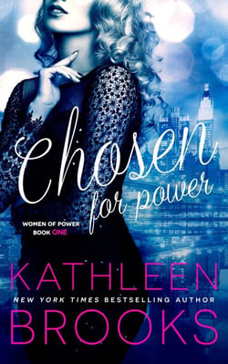 Chosen for Power - Women of Power, #1