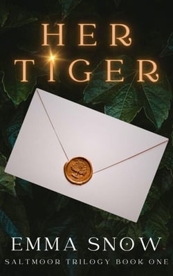 Her Tiger - The Saltmoor Trilogy, #1