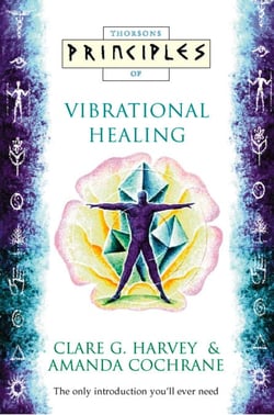 Vibrational Healing - The only introduction you’ll ever need