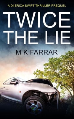 Twice the Lie - A Detective Ryan Chase Thriller, #0.5