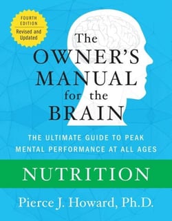 Nutrition: The Owner's Manual - The Ultimate Guide to Peak Mental Performance at All Ages