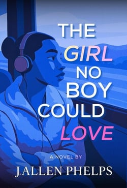 The Girl No Boy Could Love
