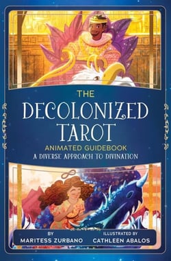 The Decolonized Tarot Animated Guidebook: A Diverse Approach to Divination