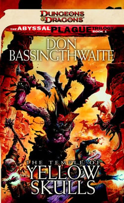 The Temple of Yellow Skulls - A Dungeons &amp; Dragons Novel