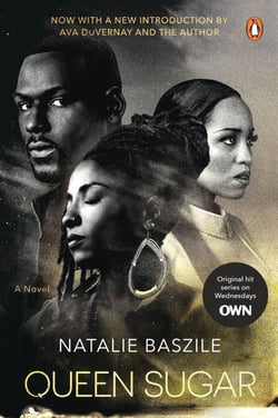 Queen Sugar - A Novel