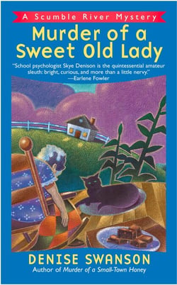 Murder of a Sweet Old Lady - A Scumble River Mystery
