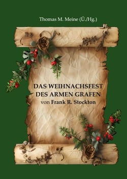 Das Weihnachtsfest des armen Grafen - Eine Kindergeschichte