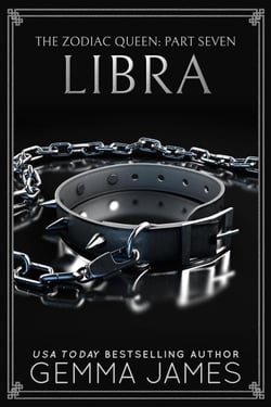 Libra - The Zodiac Queen, #7