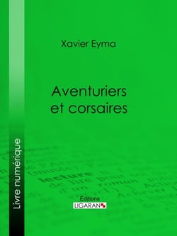 Aventuriers et corsaires
