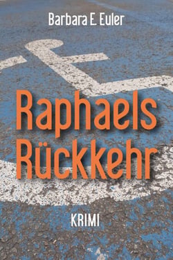 Raphaels Rückkehr - Krimi