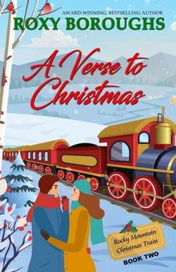 A Verse to Christmas - The Rocky Mountain Christmas Train, #2