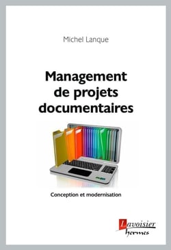 Management de projets documentaires - Conception et modernisation