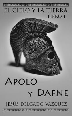 Apolo y Dafne - El Cielo y la Tierra, #1