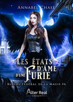 Les états d'âmes d'une Furie - Bureau Fédéral de la Magie, T6