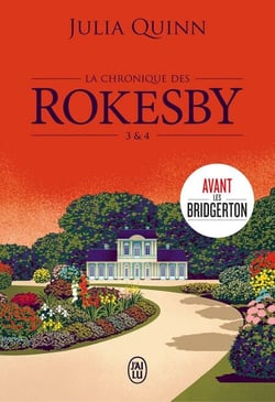 La chronique des Rokesby (Tomes 3 &amp; 4)