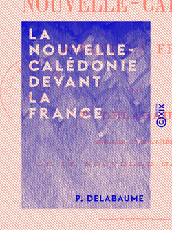 La Nouvelle-Calédonie devant la France