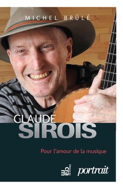 Claude Sirois - Pour l'amour de la musique