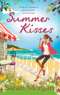 Summer Kisses - The Rebel Doctor's Bride / Dare She Date the Dreamy Doc? (Glenmore Island Doctors)