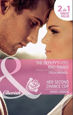 The Deputy's Lost And Found / Her Second Chance Cop - The Deputy's Lost and Found / Her Second Chance Cop (More than Friends)