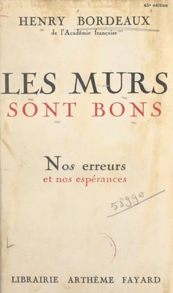Les murs sont bons - Nos erreurs et nos espérances