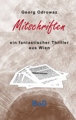 Mitschriften - Ein fantastischer Thriller aus Wien