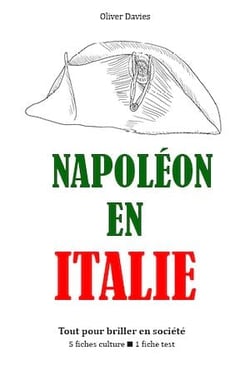 Napoléon en Italie - Tout pour briller en société