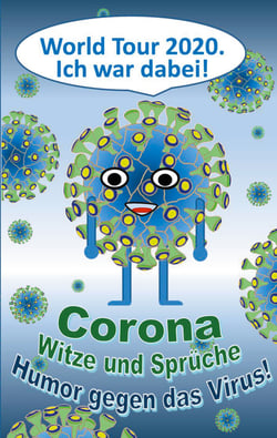 Corona Witze und Sprüche - Humor gegen das Virus! - Cartoons, Comics, Lustig, Covid, Geschenk, Geburtstag, Weihnachten, Ostern, Nikolaus