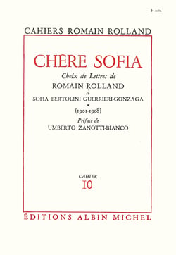 Chère Sofia - tome 1 - Choix de lettres de Romain Rolland à Sofia Bertolini Guerrieri-Gonzaga (1901-1908), cahier n°10