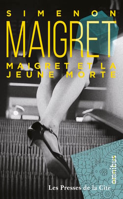 Maigret et la jeune morte -nouvelle édition-