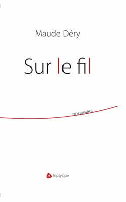 Sur le fil
