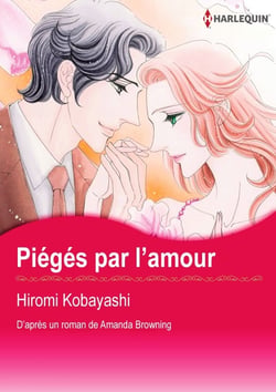 PIÉGÉS PAR L'AMOUR