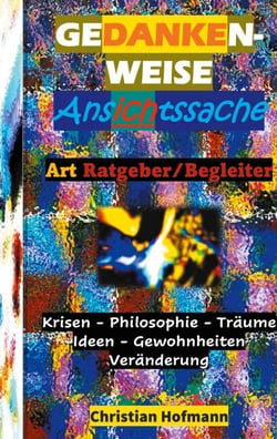 GEDANKENWEISE - ANSICHTSSACHE - Entgegen der Zeit