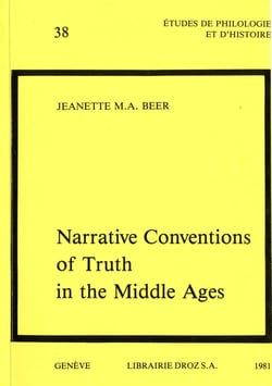 Narrative Conventions of Truth in the Middle Ages