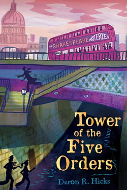 Tower of the Five Orders - The Shakespeare Mysteries, Book 2