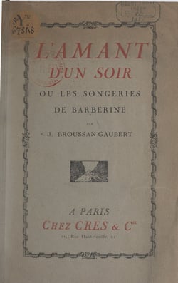 L'amant d'un soir - Ou Les songeries de Barberine