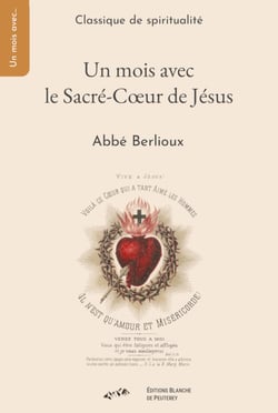 Un mois avec le Sacré-Cœur de Jésus