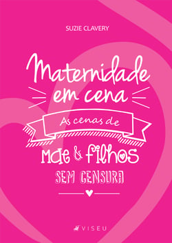 Maternidade em cena