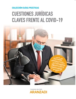 Cuestiones jurídicas claves frente al COVID-19