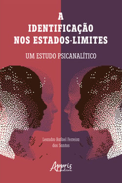 A Identificação nos Estados-Limites: Um Estudo Psicanalítico