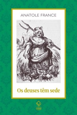 Os deuses têm sede