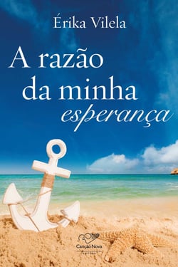 A razão da minha esperança