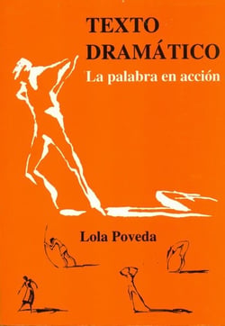 Texto dramático - La palabra en acción