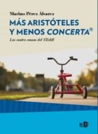 Más Aristóteles y menos Concerta®. Las cuatro causas del TDAH