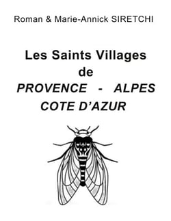 Les Saints Villages de Provence-Alpes-Côte d'Azur - Region Sud