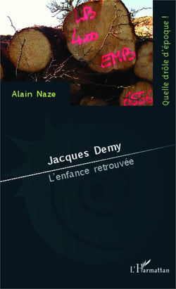 Jacques Demy - L'enfance retrouvée