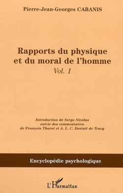 Rapports du physique et du moral de l'homme - Vol. 1