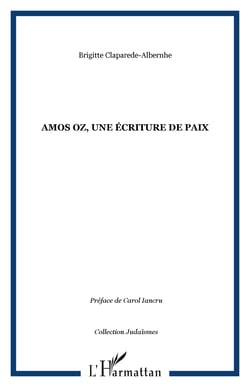 Amos Oz, une écriture de paix