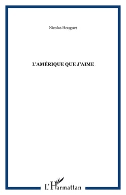 L'Amérique que j'aime